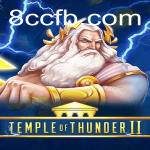 TempleofThunderII: An Epic Journey in the World of 8CC